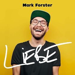 Forster,Mark - Liebe ZUSTAND SEHR GUT