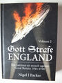 Gott Strafe England (2): Der deutsche Luftangriff auf Großbritannien 1914-18