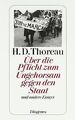 Über die Pflicht zum Ungehorsam gegen den Staat und ande... | Buch | Zustand gut