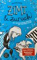 Zimt & Zurück Die vertauschten Welten der Victoria King | Dagmar Bach | Sehr Gut