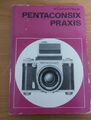 Fotofachbuch Pentacon Six Gerhard Heyde Beschreibung Objektive und Kamera 