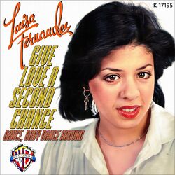 7" LUISA FERNANDEZ Give Love A Second Chance / Dance, Baby Dance Around UK 1978