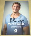 Martin Walde Original signierte Autogrammkarte Sturm der Liebe Autogramm #16