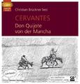 Don Quijote von der Mancha Miguel de Cervantes - Hörbuch