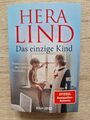 "Das einzige Kind" Roman von Hera Lind