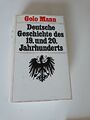 Golo Mann Deutsche Geschichte des 19.und 20.Jahrhunderts Buch Zustand 👍 Gut