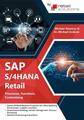 SAP S/4HANA Handel: Prozesse, Funktionen, Customising by Dr. Michael Anderer Pape