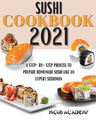 Sushi Cookbook 2021 | Nigiri Academy | Taschenbuch | Englisch | 2021