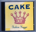 CAKE FASHION NUGGET ORIGINAL UK CD ALBUM SEHR GUT+