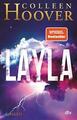 Layla von Colleen Hoover (2021, Taschenbuch)