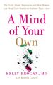 A Mind of Your Own | Kelly Brogan | Taschenbuch | 340 S. | Englisch | 2016 | EAN