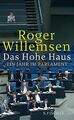 Das Hohe Haus: Ein Jahr im Parlament von Willemsen, Roger | Buch | Zustand gut