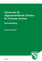 Schulrecht für allgemeinbildende Schulen im Freistaat Sachsen | Textsammlung | T