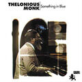 PP | Thelonious Monk - Something In Blue 180g LP