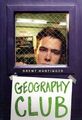 Geography Club by Hartinger, Brent 0060012218 FREE Shipping