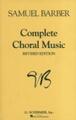 Complete Choral Music | Samuel Barber | Choral Collection | Buch | 1986