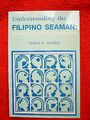 FILIPINO SEAMAN / Understanding his values, attitudes, behavior / Tomas  Andres 