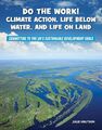 Do the Work! Climate Action, Life Be..., Knutson, Julie