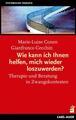 Wie kann ich Ihnen helfen, mich wieder loszuwerden? | 2022 | deutsch