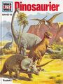 Was ist Was: Band 15 - Dinosaurier [Gebundene Ausgabe]