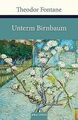 Unterm Birnbaum von Theodor Fontane | Buch | Zustand sehr gut