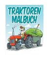 Traktoren Malbuch: Malbuch Für Kinder, Avon Coloring Books