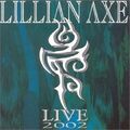 Lilian Axe - Live 2002 (Doppel-CD) Topzustand