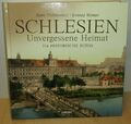 Schlesien Unvergessene Heimat - 216 Historische Fotos Hans Niekrawietz K. Werner