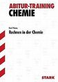 Abitur-Training Chemie / Rechnen in der Chemie von Kanz,... | Buch | Zustand gut