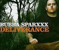 Deliverance von Bubba Sparxxx | CD | Zustand gut