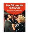 Sternstunden des DDR-Humors 10: Vom Ich zum Wir und zurück