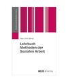 Lehrbuch Methoden der Sozialen Arbeit, Peter-Ulrich Wendt