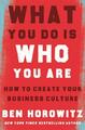 Ben Horowitz | What You Do Is Who You Are | Buch | Englisch (2019) | Hardcover