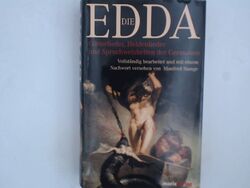 Die Edda: Götterlieder, Heldenlieder und Spruchweisheiten der Germanen Götterlie