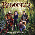 REDEEMER - The Light Is Struck And The Darkness Splits! (NEW*LIM.500*AUS METAL)