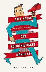 Das kolumnistische Manifest: Das Beste aus 1001 K... | Buch | Zustand akzeptabelGeld sparen und nachhaltig shoppen!