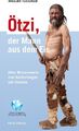 Ötzi, der Mann aus dem Eis