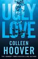 Ugly Love | Colleen Hoover | Taschenbuch | 330 S. | Englisch | 2014