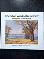 Theodor von Hötzendorff - Ein Leben für die Kunst 1898