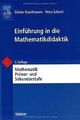 Einführung in die Mathematikdidaktik von Scherer, Petra,... | Buch | Zustand gut