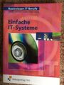 Basiswissen IT-Berufe Einfache IT-Systeme