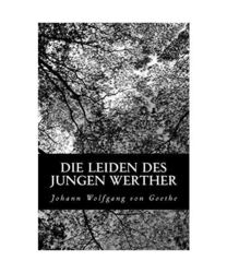 Die Leiden des jungen Werther, Johann Wolfgang von Goethe