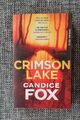 Spannender Thriller Crimson Lake Candice Fox