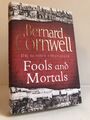 "Narren und Sterbliche" von Bernard Cornwell - 1. Auflage, 1. Eindruck HB + d/w