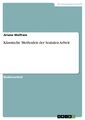 Klassische Methoden der Sozialen Arbeit | Ariane Wolfram | Taschenbuch | 24 S.