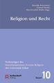 Religion und Recht. (=Vorlesungen des Interdisziplinären Forums Religion der Uni