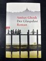 Der Glaspalast von Amitav Ghosh (2002, Taschenbuch)