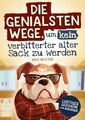 Max Richter Die genialsten Wege, um kein verbitterter alter Sack zu werden