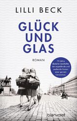 Lilli Beck Glück und Glas