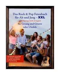 Das Rock & Pop Fetenbuch für Alt und Jung XXL von Sebastian Müller